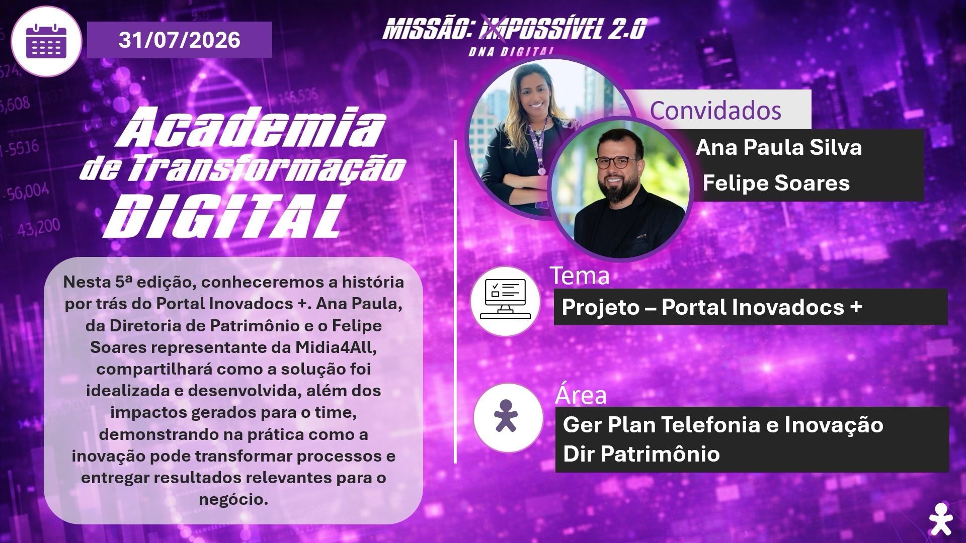 Academia de Transformação Digital com apresentação do projeto Portal InovaDocs+